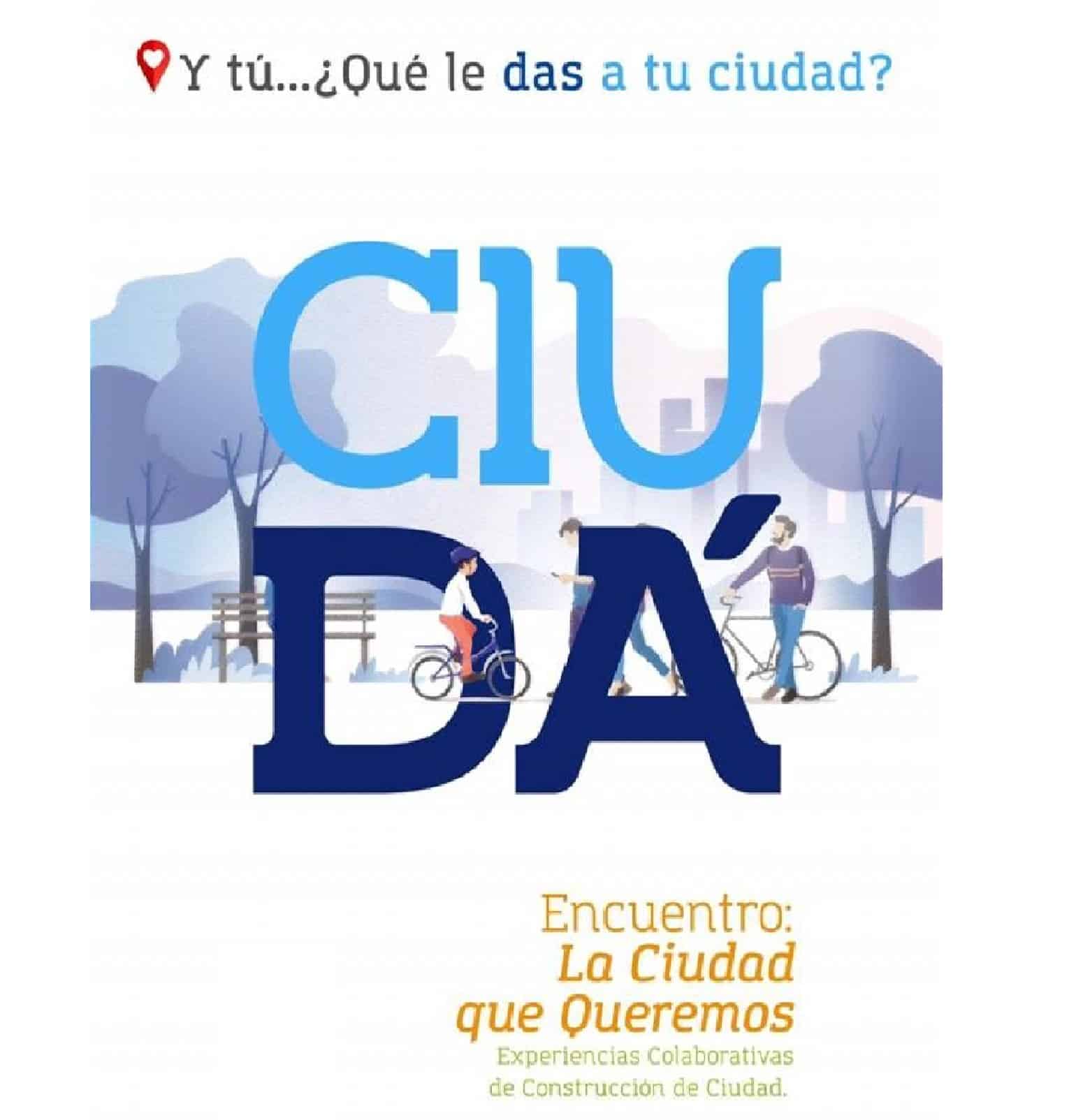 La ciudad que queremos