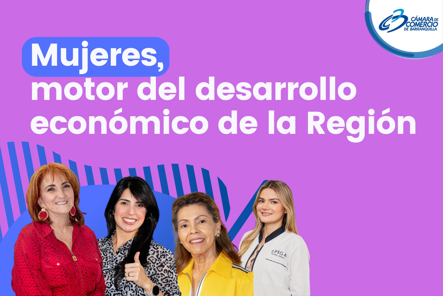Mujeres, motor del desarrollo económico de la Región